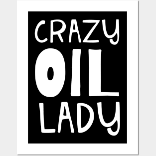 Crazy Oil Lady Essential Oil and Aromatherapy Posters and Art